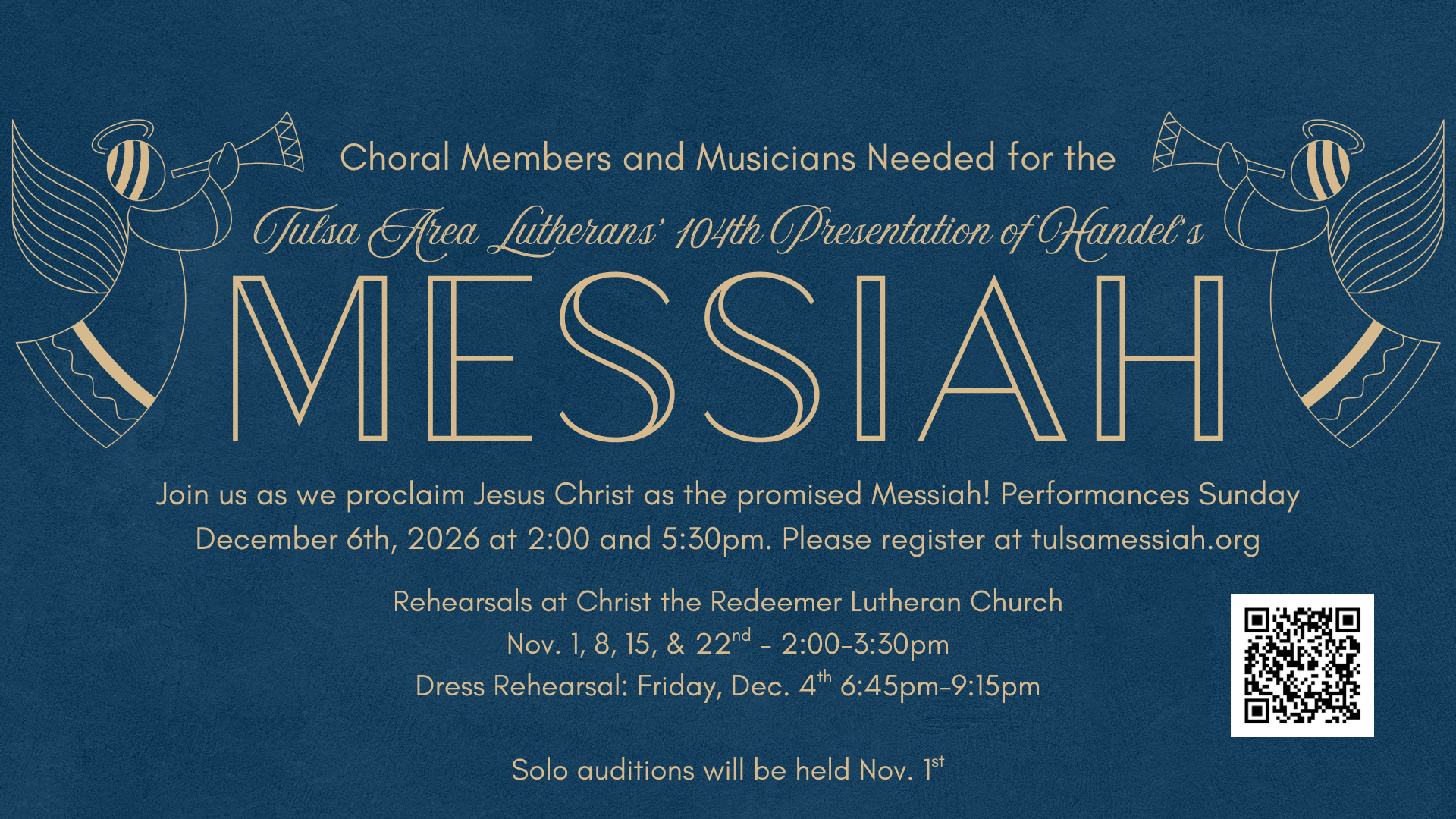 Tulsa Area Lutherans' 104th Presentation of Handel's Messiah — performances Sunday, December 6, 2026 at 2:00 and 5:30 PM; choral members and musicians needed
